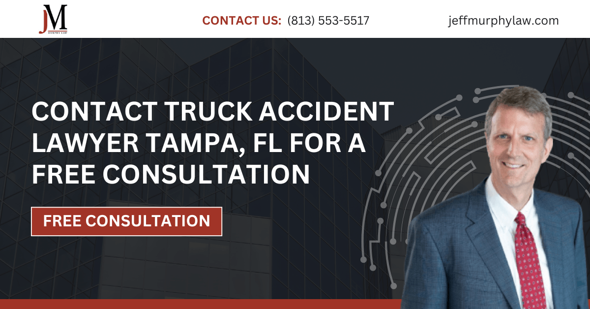 truck accident lawyer Tampa, FL - Jeff Murphy Law